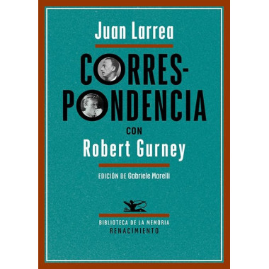 CORRESPONDENCIA CON ROBERT GURNEY