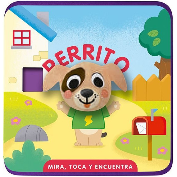 MIRA, TOCA Y ENCUENTRA. PERRITO