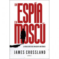 UN ESPIA EN MOSCU