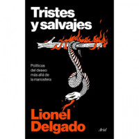 TRISTES Y SALVAJES