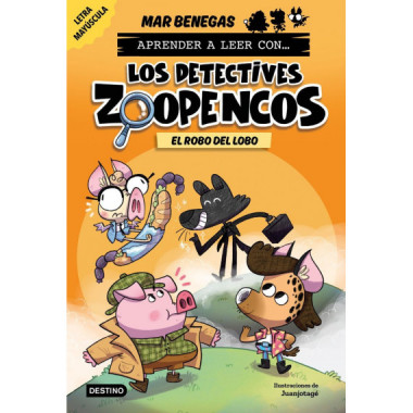 APRENDER A LEER CON... LOS DETECTIVES ZOOPENCOS 11. EL ROBO DEL LOBO