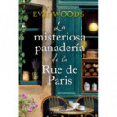 LA MISTERIOSA PANADERIA DE LA RUE DE PARIS