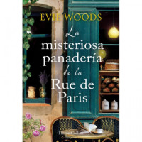 LA MISTERIOSA PANADERIA DE LA RUE DE PARIS