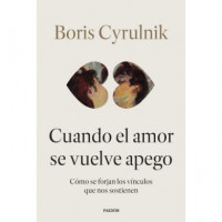 CUANDO EL AMOR SE VUELVE APEGO