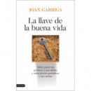 LA LLAVE DE LA BUENA VIDA
