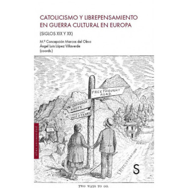 CATOLICISMO Y LIBREPENSAMIENTO EN GUERRA CULTURAL EN EUROPA