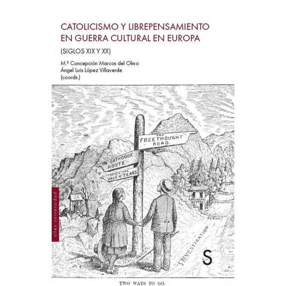 CATOLICISMO Y LIBREPENSAMIENTO EN GUERRA CULTURAL EN EUROPA