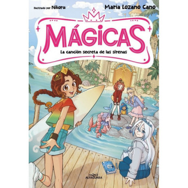 MAGICAS 2 LA CANCION SECRETA DE LAS SIRENAS