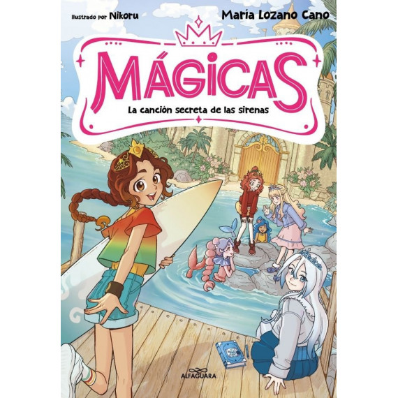 MAGICAS 2 LA CANCION SECRETA DE LAS SIRENAS