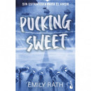 PUCKING SWEET. SIN ESTRATEGIA PARA EL AMOR (SERIE PUCKING, 3)