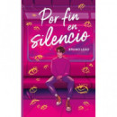 POR FIN EN SILENCIO