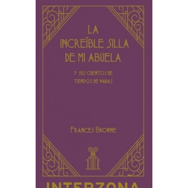 INCREIBLE SILLA DE MI ABUELA,LA