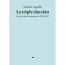 TRIPLE ELECCION,LA