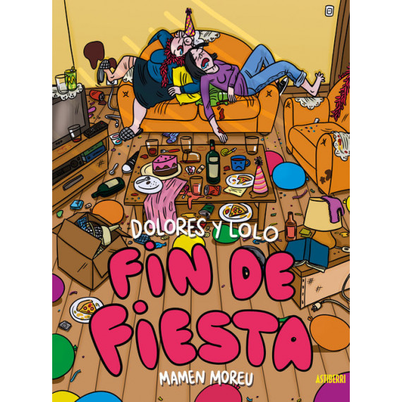 Dolores y Lolo 04: Fin de Fiesta   2025