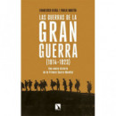 LAS GUERRAS DE LA GRAN GUERRA (1914-1923)