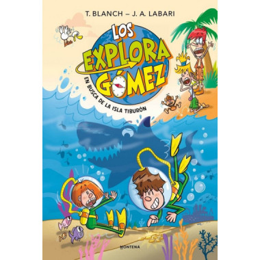 LOS EXPLORAGOMEZ 3 EN BUSCA DE LA ISLA TIBURON