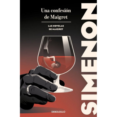 UNA CONFESION DE MAIGRET LAS NOVELAS DE MAIGRET