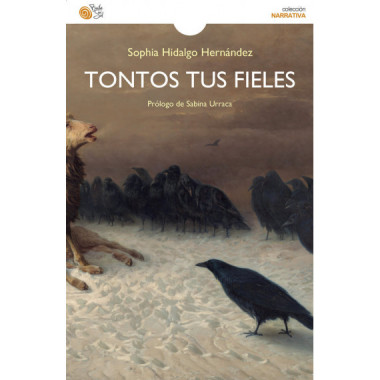 TONTOS TUS FIELES