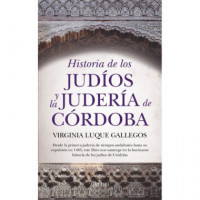 Historia de los Judios y la Juderia de Cordoba   2025