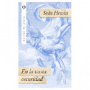 EN LA VASTA OSCURIDAD