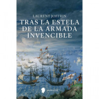 tras la Estela de la Armada Invencible   2025