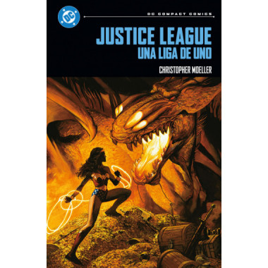 DC COMPACT. JUSTICE LEAGUE: UNA LIGA DE UNO