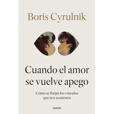 CUANDO EL AMOR SE VUELVE APEGO