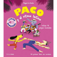 Paco y el Ritmo Latino. Libro Musical   2025