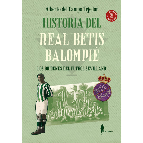 Historia del Real Betis Balompie   2026