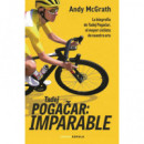 Tadej Pogacar: Imparable   2026