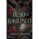 el Beso del Basilisco   2026
