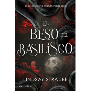 EL BESO DEL BASILISCO