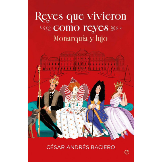 Reyes que Vivieron Como Reyes   2026