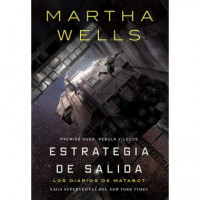 DIARIOS DE MATABOT: ESTRATEGIA DE SALIDA