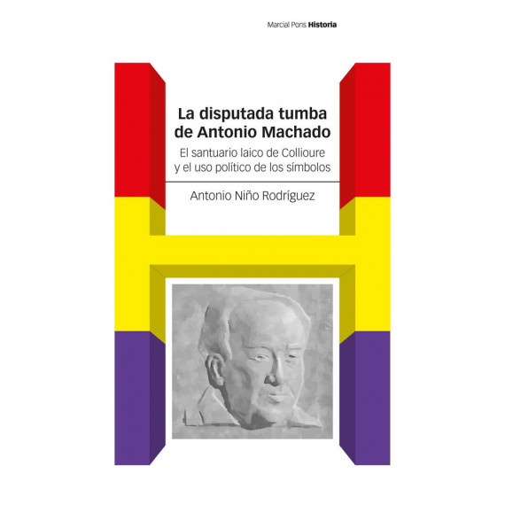 LA DISPUTADA TUMBA DE ANTONIO MACHADO