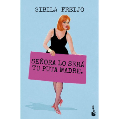 SE�ORA LO SERA TU PUTA MADRE