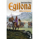 Egilona, Reina de Hispania   2025