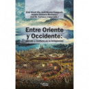 ENTRE ORIENTE Y OCCIDENTE: PAISAJE Y CONFLICTO EN LA ANTIGUEDAD