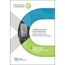 CURRICULUM AMI PARA DOCENTES. ALFABETIZACION MEDIATICA E INFORMACIONAL EN LA ERA