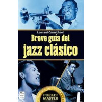 Breve Guia del Jazz Clasico   2025