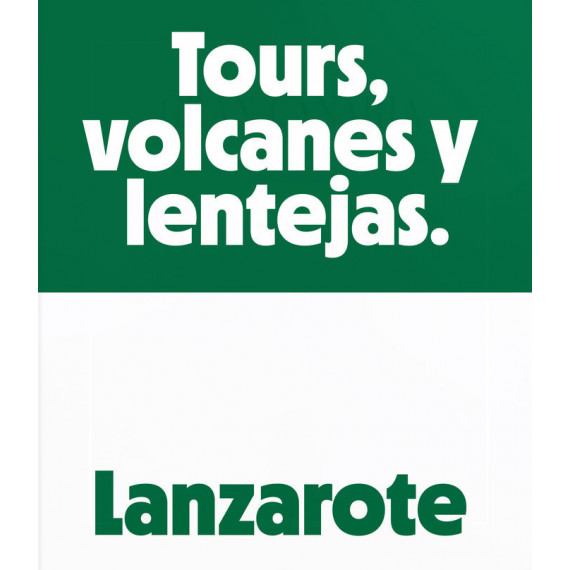 Lanzarote. Tours, volcanes y lentejas