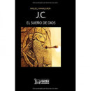 J.C. EL SUE�O DE DIOS