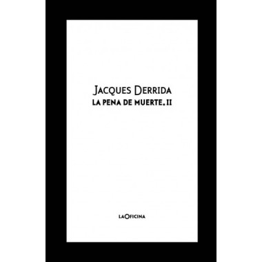 LA PENA DE MUERTE VOL. II