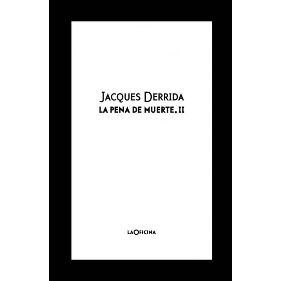 LA PENA DE MUERTE VOL. II