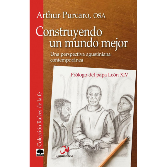 CONSTRUYENDO UN MUNDO MEJOR