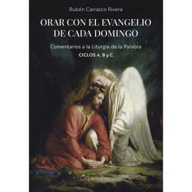 ORAR CON EL EVANGELIO DE CADA DOMINGO