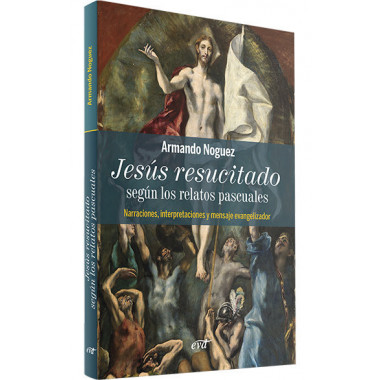 JESUS RESUCITADO SEGUN LOS RELATOS PASCUALES