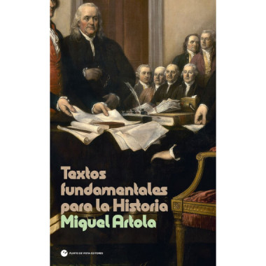 TEXTOS FUNDAMENTALES PARA LA HISTORIA
