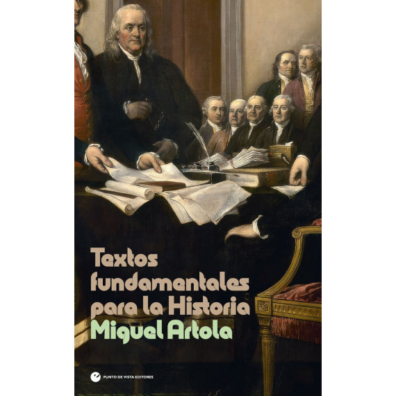 TEXTOS FUNDAMENTALES PARA LA HISTORIA