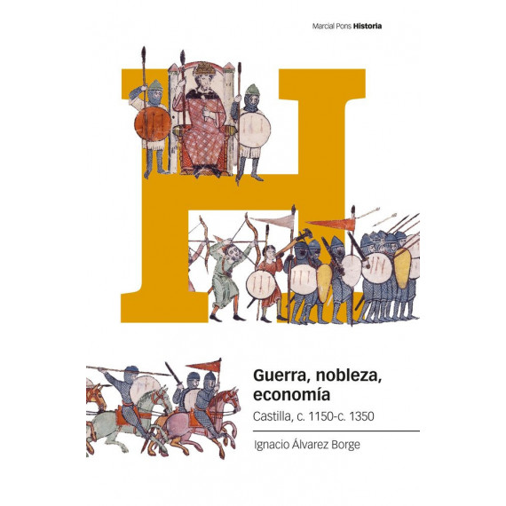 GUERRA, NOBLEZA, ECONOMIA